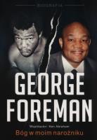 Okładka książki George Foreman Bóg w moim narożniku