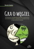 Gra o węgiel. Autor: Szaban Dorota. SmakLiter.pl Okładka książki Gra o węgiel