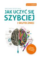 Jak uczyć się szybciej i skuteczniej. Autor: Natalia Minge, Krzysztof Minge. SmakLiter.pl Okładka książki Jak uczyć się szybciej i skuteczniej