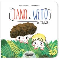 Jano i Wito W trawie. Autor: Wiola Wołoszyn, Przemysław Liput (ilustr.). SmakLiter.pl Okładka książki Jano i Wito W trawie