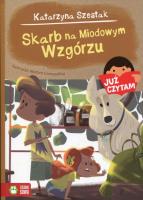 Już czytam. Skarb na miodowym wzgórzu. Autor: Katarzyna Szestak. SmakLiter.pl Okładka książki Już czytam. Skarb na miodowym wzgórzu