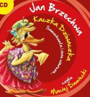 Kaczka Dziwaczka, Samochwała i inne wiersze - Audiobook. Autor: Jan Brzechwa. SmakLiter.pl Okładka książki Kaczka Dziwaczka, Samochwała i inne wiersze - Audiobook