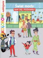 Okładka książki Kolorowe naklejanie. Świat mody. Baw się i poznaw.