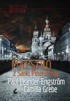 Maestro z Sankt Petersburga. Autor: Grebe Camilla, Leander-Engström Paul. SmakLiter.pl Okładka książki Maestro z Sankt Petersburga