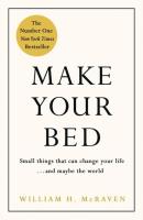 Make Your Bed. Autor: William H. McRaven. SmakLiter.pl Okładka książki Make Your Bed