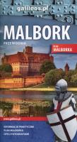 Malbork Przewodnik. Autor: Opracowanie zbiorowe. SmakLiter.pl Okładka książki Malbork Przewodnik