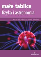 Małe tablice Fizyka i astronomia 2017. Autor: Witold Mizerski (red.). SmakLiter.pl Okładka książki Małe tablice Fizyka i astronomia 2017