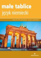 Małe tablice Język niemiecki 2017. Autor: Czauderna Maciej, Grosse Robert. SmakLiter.pl Okładka książki Małe tablice Język niemiecki 2017