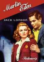 Martin Eden. Autor: Jack London. SmakLiter.pl Okładka książki Martin Eden