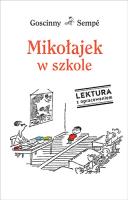 Mikołajek w szkole OT. Autor: Jean-Jacques Sempé. SmakLiter.pl Okładka książki Mikołajek w szkole OT