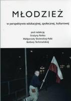 Młodzież w perspektywie edukacyjnej, społecznej.... Autor: Pańko Grażyna, Małgorzata Skortnicka - Palka. SmakLiter.pl Okładka książki Młodzież w perspektywie edukacyjnej, społecznej...