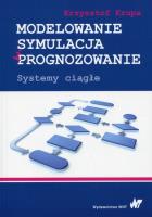 Modelowanie, symulacja i programowanie. Autor: Krupa Krzysztof. SmakLiter.pl Okładka książki Modelowanie, symulacja i programowanie