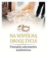 Na wspólną drogę życia. Autor: Chaberka Sylwia. SmakLiter.pl Okładka książki Na wspólną drogę życia