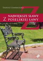 Okładka książki Największe sławy z poselskiej ławy