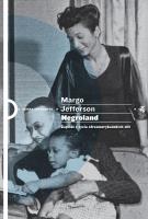 Negroland. Zapiski z życia afroamerykańskich elit. Autor: Jefferson Margo. SmakLiter.pl Okładka książki Negroland. Zapiski z życia afroamerykańskich elit