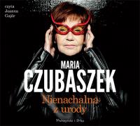 Nienachalna z urody - Audiobook. Autor: Maria Czubaszek. SmakLiter.pl Okładka książki Nienachalna z urody - Audiobook