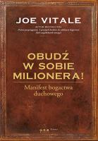 Okładka książki Obudź w sobie milionera! Manifest bogactwa duchowego