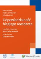Odpowiedzialność biegłego rewidenta. Autor: Krysiak Anna, Olewiński Mateusz, Wierzbowski Marek, Żelazek Jakub. SmakLiter.pl Okładka książki Odpowiedzialność biegłego rewidenta