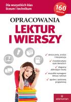Opracowania lektur i wierszy Liceum 2017. Autor: Opracowanie zbiorowe. SmakLiter.pl Okładka książki Opracowania lektur i wierszy Liceum 2017