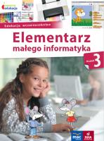 Owocna Edukacja. Elementarz małego informatyka. Podręcznik z płytą CD. Klasa 3. Autor: Stankiewicz-Chatys Anna, Ewelina Włodarczyk. SmakLiter.pl Okładka książki Owocna Edukacja. Elementarz małego informatyka. Podręcznik z płytą CD. Klasa 3
