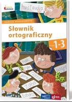 Owocna edukacja SP 1-3 Słownik ortograficzny MAC. Autor: Opracowanie zbiorowe. SmakLiter.pl Okładka książki Owocna edukacja SP 1-3 Słownik ortograficzny MAC