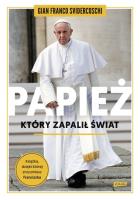 Okładka książki Papież, który zapalił świat