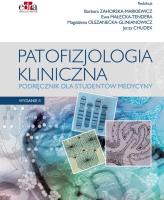 Patofizjologia kliniczna Podręcznik dla studentów medycyny. Autor: Zahorska-Markiewicz B., Małecka-Tendera E., Olszanecka-Glinianowicz M., Chudek J.. SmakLiter.pl Okładka książki Patofizjologia kliniczna Podręcznik dla studentów medycyny