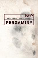 Pergaminy. Autor: Jerry B. Jenkins. SmakLiter.pl Okładka książki Pergaminy