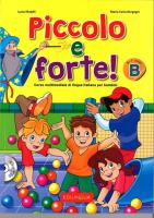 Piccolo e forte! B Podręcznik + CD. Autor: Lucia Maddii, Maria Carla Borgogni. SmakLiter.pl Okładka książki Piccolo e forte! B Podręcznik + CD