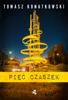 Pięć czaszek. Autor: Konatkowski Tomasz. SmakLiter.pl Okładka książki Pięć czaszek