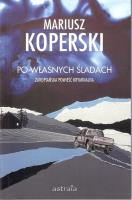 Po własnych śladach. Autor: Mariusz Koperski. SmakLiter.pl Okładka książki Po własnych śladach