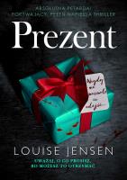 Prezent. Autor: Louise Jensen. SmakLiter.pl Okładka książki Prezent