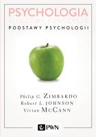 Psychologia Kluczowe koncepcje Tom 1 Podstawy psychologii. Autor: Philip G. Zimbardo, Johnson Robert L., McCann Vivian. SmakLiter.pl Okładka książki Psychologia Kluczowe koncepcje Tom 1 Podstawy psychologii