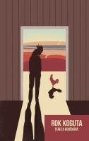 Rok Koguta. Autor: Tereza Bouckova. SmakLiter.pl Okładka książki Rok Koguta