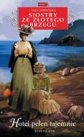 Okładka książki Siostry ze Złotego Brzegu 1 Hotel pełen tajemnic