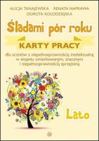 Śladami pór roku - Lato. Karty pracy. Autor: Alicja Tanajewska, Dorota Kołodzi. SmakLiter.pl Okładka książki Śladami pór roku - Lato. Karty pracy