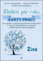 Śladami pór roku - Zima. Karty pracy. Autor: Alicja Tanajewska, Dorota Kołodzi. SmakLiter.pl Okładka książki Śladami pór roku - Zima. Karty pracy