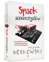 Spisek scenarzystów. Autor: Wojciech Nerkowski. SmakLiter.pl Okładka książki Spisek scenarzystów