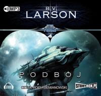 Stare Force Tom 4 Podbój - Audiobook. Autor: Larson B.V.. SmakLiter.pl Okładka książki Stare Force Tom 4 Podbój - Audiobook