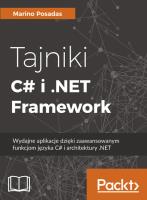 Tajniki C# i .NET Framework   . Autor: Posadas Marino. SmakLiter.pl Okładka książki Tajniki C# i .NET Framework