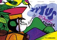 Tytus, Romek i A'Tomek - Księga 12 Operacja .... Autor: Henryk Jerzy Chmielewski. SmakLiter.pl Okładka książki Tytus, Romek i A'Tomek - Księga 12 Operacja ...