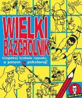 Okładka książki Wielki bazgrolnik