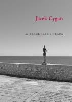 Witraże Les vitraux. Autor: Jacek Cygan. SmakLiter.pl Okładka książki Witraże Les vitraux