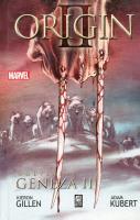 Wolverine Geneza II. Autor: Gillen Kieron, Kubert Adam. SmakLiter.pl Okładka książki Wolverine Geneza II