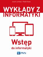 Wstęp do informatyki. Autor: Lembas Jacek, Kawa Rafał. SmakLiter.pl Okładka książki Wstęp do informatyki