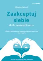 Zaakceptuj siebie. O sile samowspółczucia. Autor: Huńczak Malwina. SmakLiter.pl Okładka książki Zaakceptuj siebie. O sile samowspółczucia