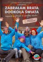 Okładka książki Zabrałam brata dookoła świata