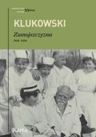 Zamojszczyzna 1918-1959. Autor: Klukowski Zygmunt. SmakLiter.pl Okładka książki Zamojszczyzna 1918-1959