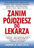 Zanim pójdziesz do lekarza. Autor: Saul Andrew W.. SmakLiter.pl Okładka książki Zanim pójdziesz do lekarza