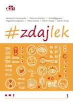 zdajlek. Autor: B. Łęgowicz, Grobelna Grażyna M., A. Gaczkowska, M. Staniek, M. Łęgowicz, M. Strojny, W. Suchy. SmakLiter.pl Okładka książki zdajlek
